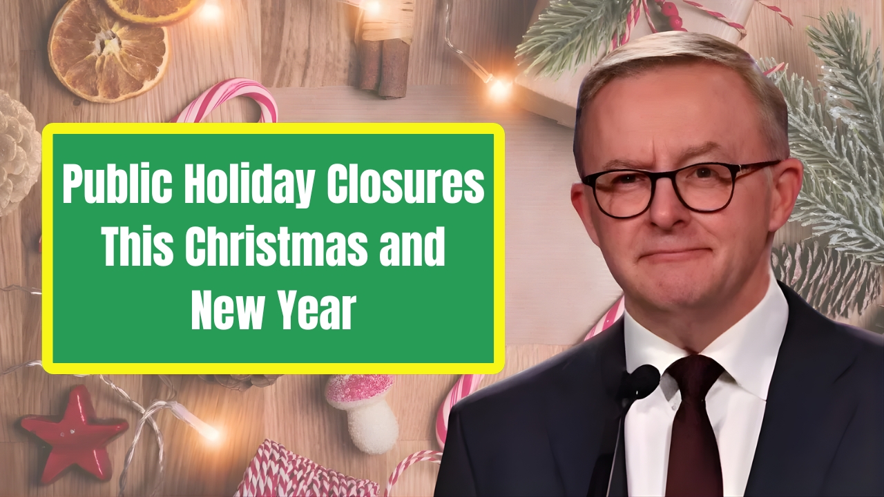 Public Holiday Closures This Christmas and New Year: Key Dates and Disruptions