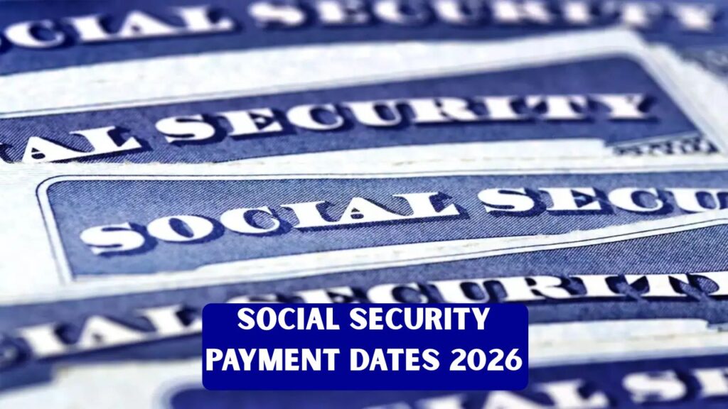 Social Security Payment Dates 2026: Check Your Deposit Schedule